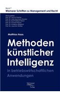 Methoden der künstlichen Intelligenz in betriebswirtschaftlichen Anwendungen