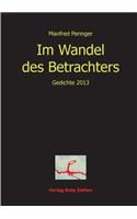 Im Wandel des Betrachters