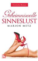 Geheimnisvolle Sinneslust