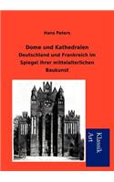 Dome und Kathedralen