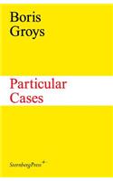Particular Cases