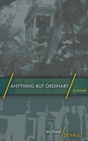 Anything But Ordinary