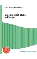 Greek Football Clubs in Europe