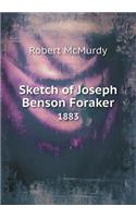 Sketch of Joseph Benson Foraker 1883