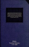 Representacion (de burlas hecha de veras) al nobilissimo gremio de los hombres de juicio de esta gloriosa monarquia, en la que manifiesta la Espana Antiqua sus honrados sentimientos contra los perniciosos, y detestables abusos de la Espana Moderna