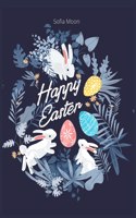 Happy Easter!: Easter Activity Book For Kids Easter Book for Kids Under 9: A Fun Activity Happy Easter, Include Coloring, Scissor Skills, Drawing, Color by Numbers