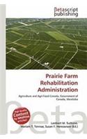 Prairie Farm Rehabilitation Administration: (English)