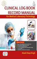 Clinical Log Book Record Manual for Medical Laboratory Technology