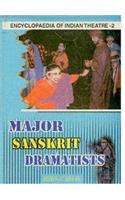 Encyclopaedia Of Indian Theatre Vol- 2: Major Sanskrit Dramatists