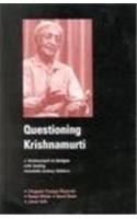 Questioning Krishnamurti