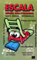 Escala I Inicial - Intermedio Libro del Alumno