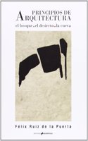 Principios de arquitectura: el bosque, el desierto, la cueva (Spanish Edition)