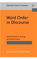 Word Order in Discourse