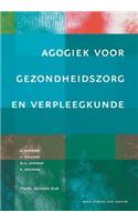 Agogiek Voor Gezondheidszorg En Verpleegkunde