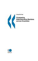 Cutting Red Tape Comparing Administrative Burdens across Countries