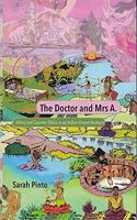 The Doctor and Mrs A. : Ethics and Counter-Ethics in an Indian Dream Analysis