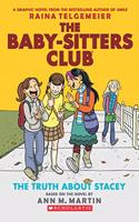 The Baby-Sitters Club Graphix#02: The Truth About Stacey
