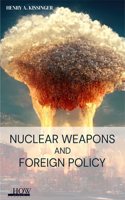 Nuclear Weapons and Foreign Policy