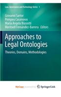 Approaches to Legal Ontologies: (English)