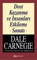 DOST KAZANMA VE INSANLARI ETKIL (Turkish Edition)