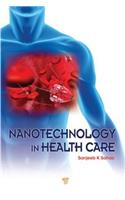 Nanotechnology in Health Care