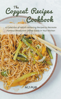 The Copycat Recipes Cookbook