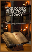 The Codex Sinaiticus Legacy
