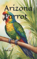 Arizona Parrot