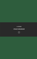 B'ajlom ii Nkotz'i'j Publications' A Concise Osage Grammar