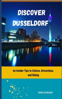 Discover Dusseldorf