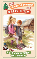 Nel magico mondo di Daisy e Tim