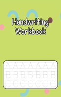 Handwriting Workbook: Cursive Handwriting Practice for Kids with Pen Control, Line Tracing, Letters, and More