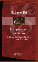 espacio del enfermo