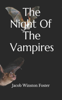 The Night Of The Vampires