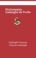 Dictionnaire Gadangbe de Poche: Gadangbe-Français, Français-Gadangbe