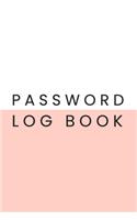 Password Log Book: Minimal Pink Design Internet Password Log Book with Alphabetized Pages