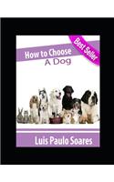 How To Choose a Dog