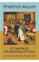 A Treatise on Adulterations of Food