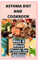 Asthma Diet and Cookbook: Complete Asthma Remedy Recipe Guide, Delicious Cookbook and Meal Plan