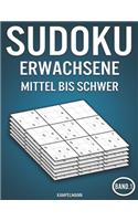 Sudoku Erwachsene mittel bis schwer: 400 Mittel bis schwer Sudokus - mit Lösungen (Band 1)(1 Sudoku Erwachsene Mittel Bis Schwer)