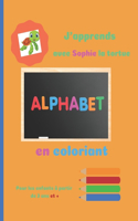J'apprends avec Sophie la tortue l'alphabet en coloriant pour les enfants à partir de 3 ans