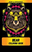 Bear Coloring Book (New & Expanded): Wonderful bear Coloring Book For bear Lover, Adults, Teens