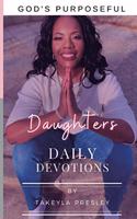 God's Purposeful Daughter's Daily Devotions