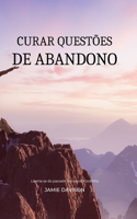 Curar Questões de Abandono
