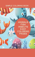 Coloring Book of 99 Animals Fish Insects and More