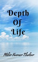 Depth of Life