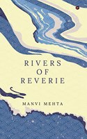 Rivers of Reverie