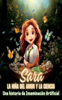 Sara, la Niña del Amor y la Ciencia