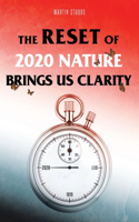 The Reset Of 2020