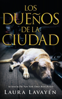 Los Dueños De La Ciudad